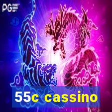 55c cassino
